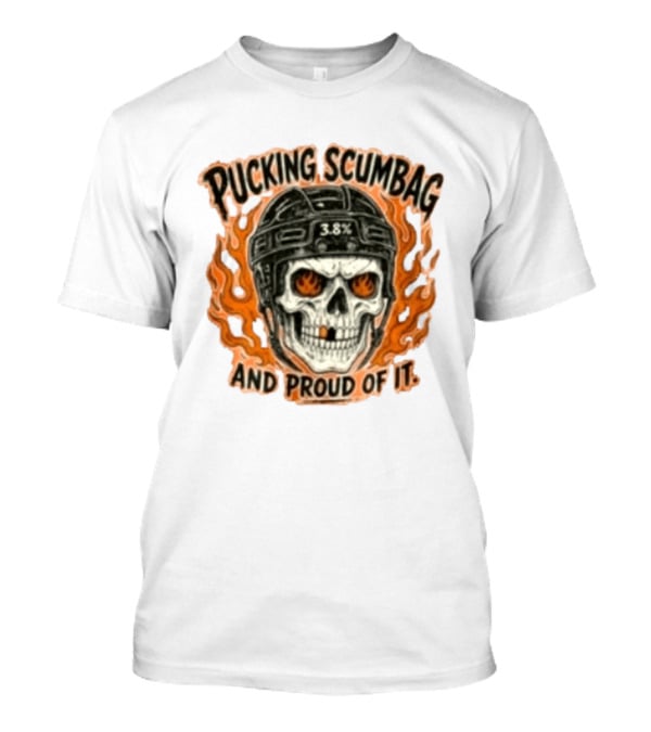 Pucking Scumbag Skull Helmet Flames Proud 38% T-Shirt