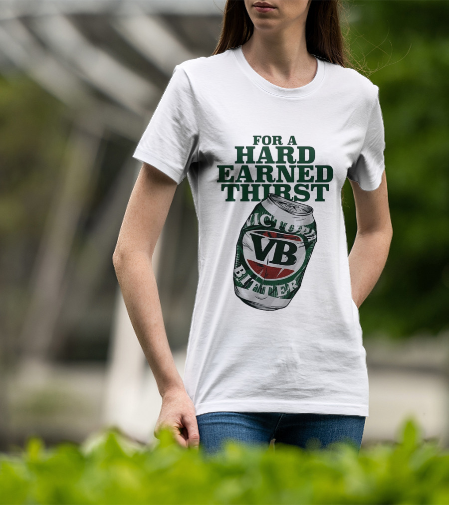 Victoria Bitter VB Can For A Hard Earned Thirst T-Shirt