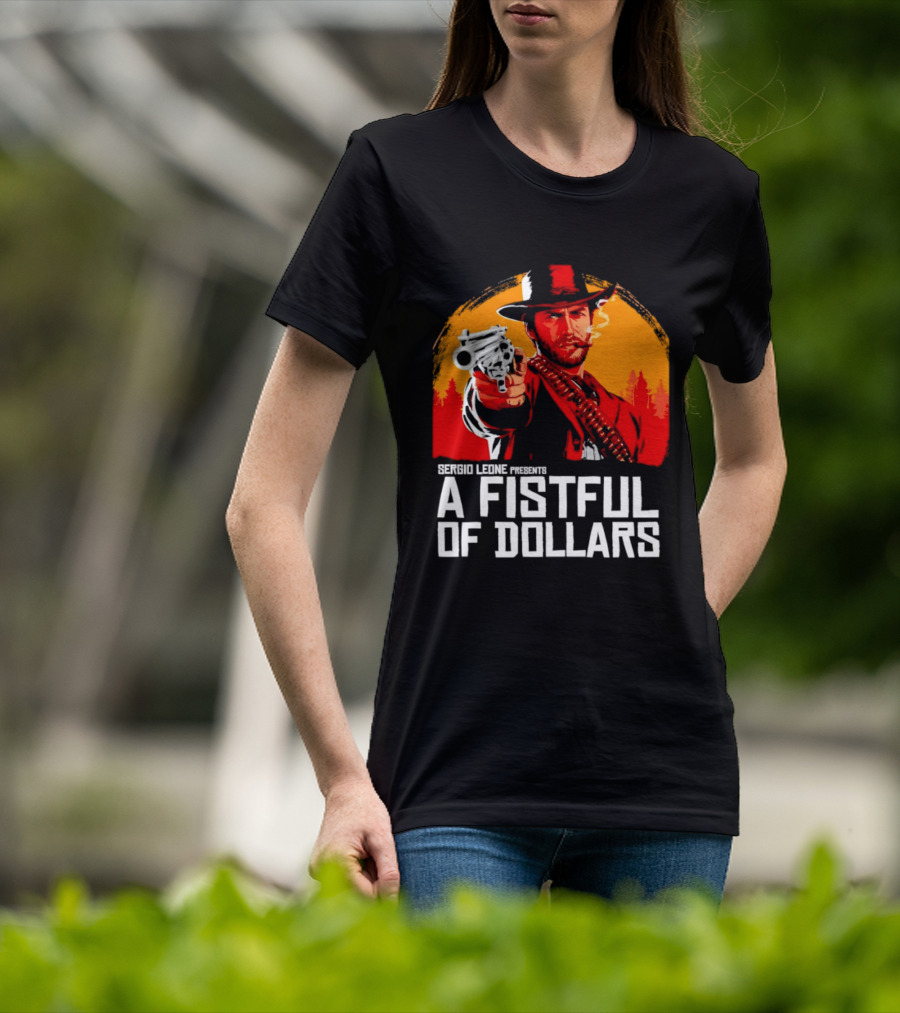 Sergio Leone Presents A Fistful Of Dollars T-Shirt