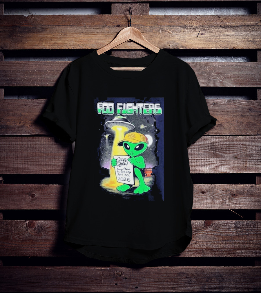 Foo Fighters Secret Show UFO Alien Theme NYC Irving Plaza April 30 2026 T-Shirt