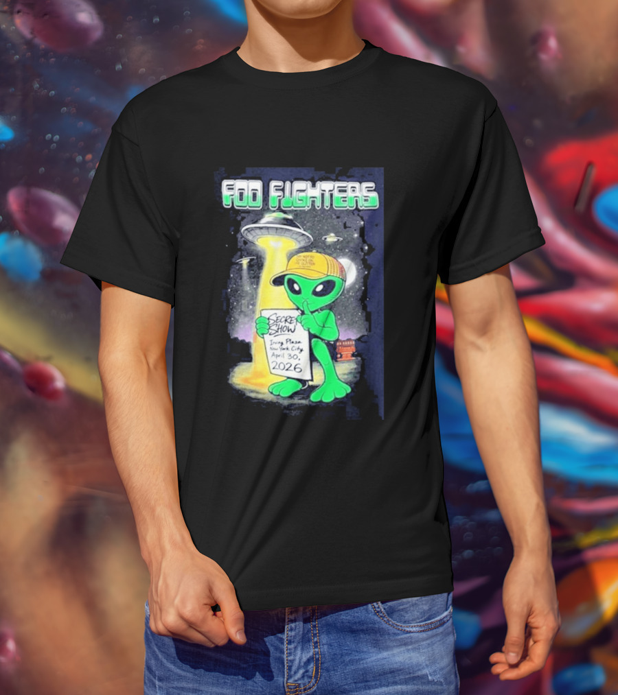 Foo Fighters Secret Show UFO Alien Theme NYC Irving Plaza April 30 2026 T-Shirt