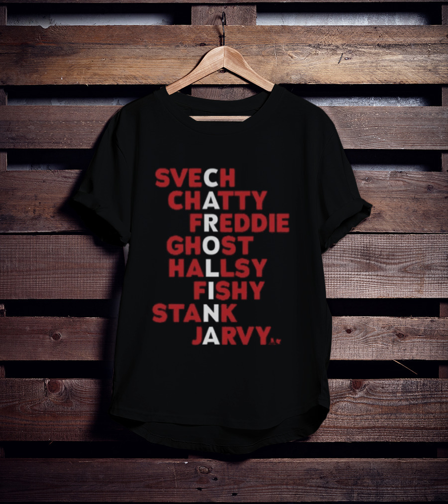 Carolina Hockey Names 2026 Svech Chatty Freddie Ghost Hallsy Fishy Stank Jarvy T-Shirt