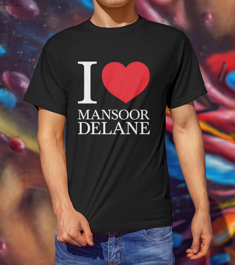 I Love Mansoor Delane Kansas City Chiefs Fan T-Shirt