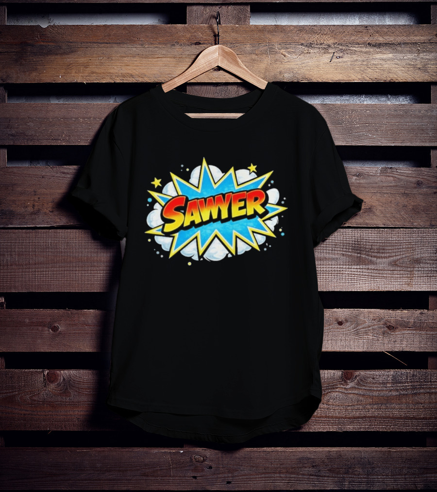 Sawyer Comic Book Style Burst Name With Stars And Clouds T-Shirt