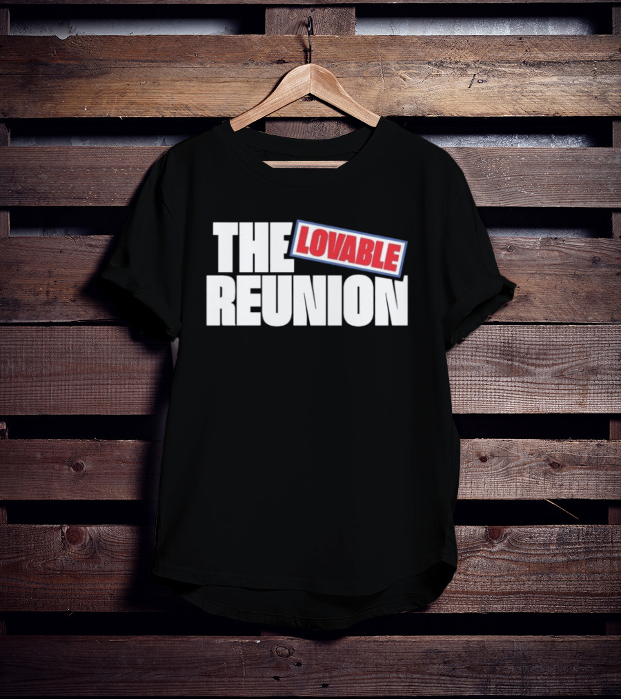 The Lovable Reunion Classic 80s T-Shirt