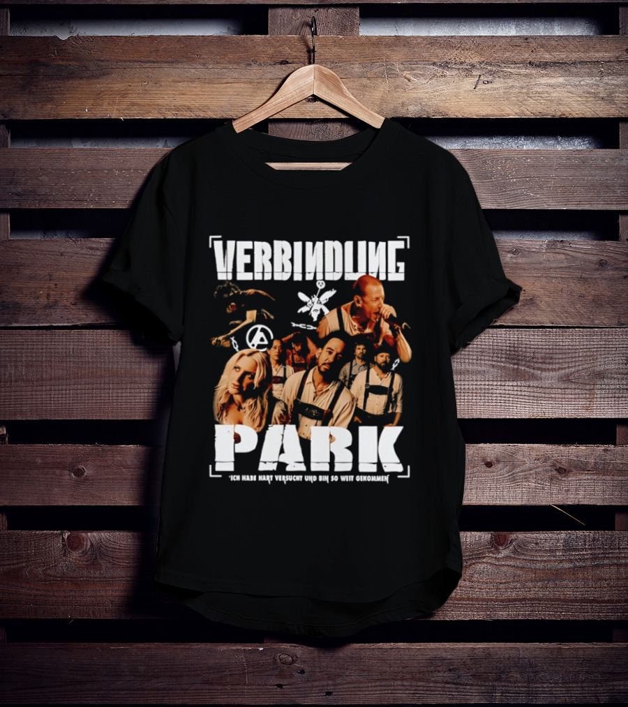 Verbindung Park Ich Habe Hart Versucht Und Bin So Weit Gekommen T-Shirt