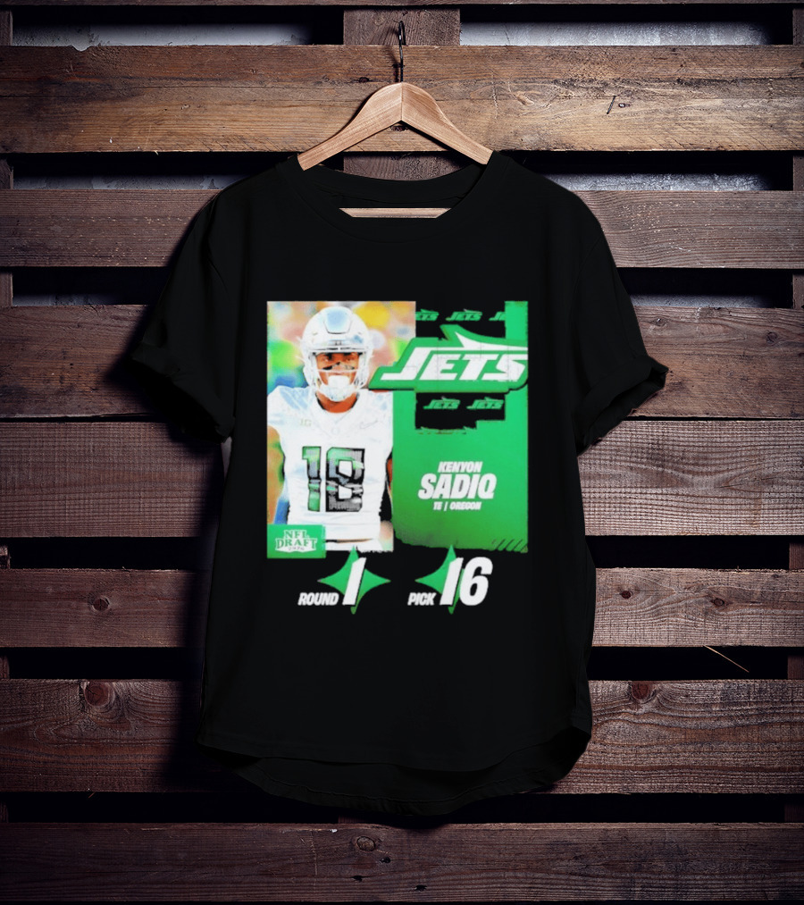 New York Jets Draft Kenyon Sadiq Pick 16 Round 1 2026 NFL Draft T-Shirt