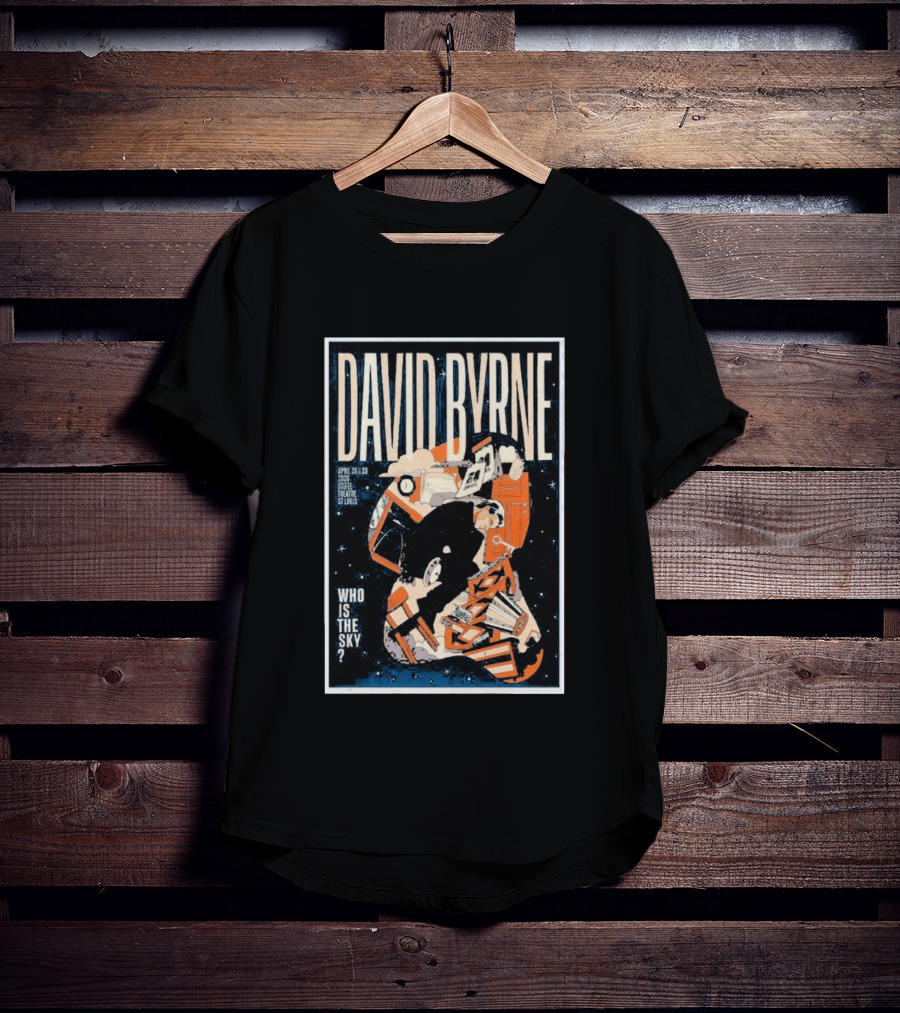 David Byrne Stifel Theatre St. Louis April 28 29 2026 Who Is The Sky T-Shirt