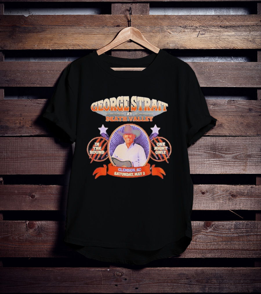 George Strait Live At Death Valley Clemson SC May 2 One Night Only In The Round T-Shirt