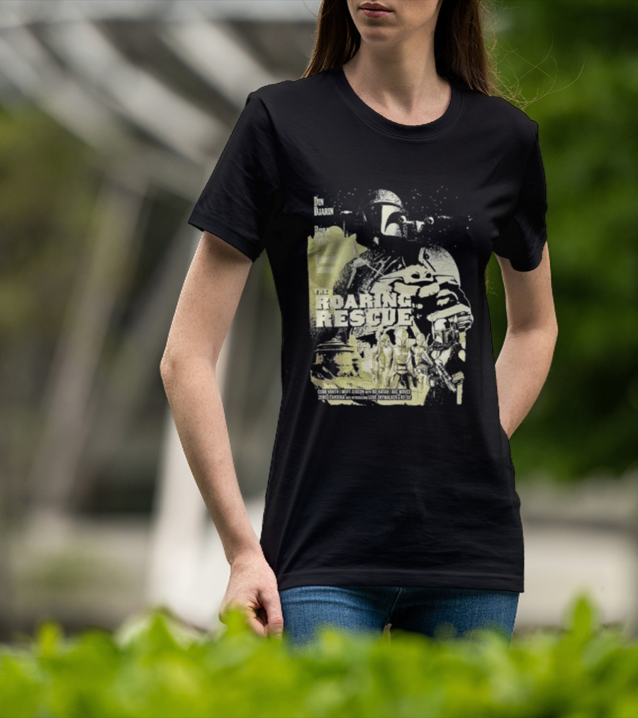 Heroes Villains Star Wars Din Djarin Boba Fett Fennec Shand Roaring Rescue 2026 T-Shirt
