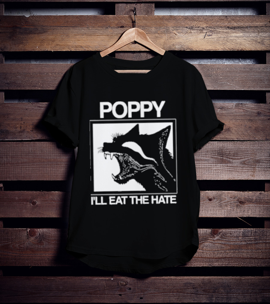 Poppy Feral I'll Eat The Hate Wolf T-Shirt