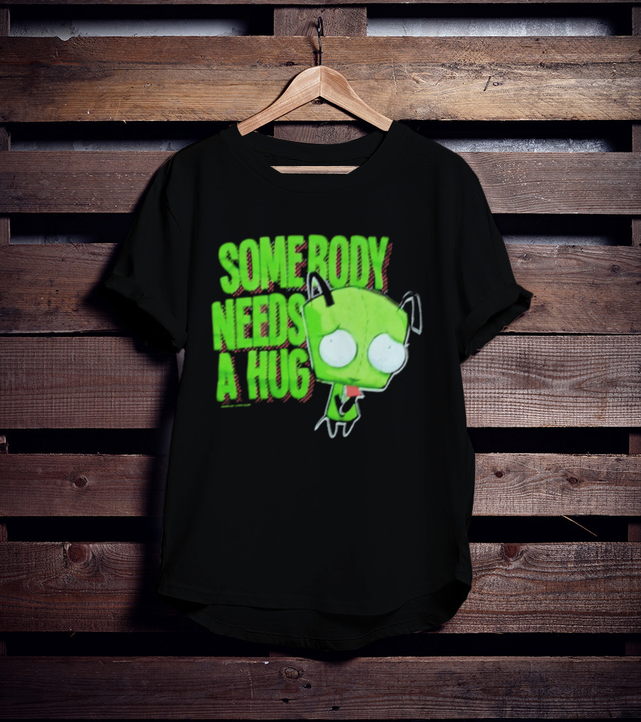 Somebody Needs A Hug Gir Invader Zim T-Shirt