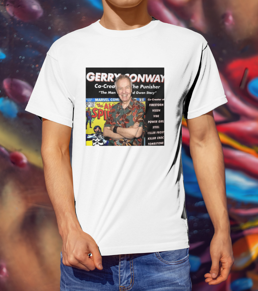Gerry Conway Co Creator The Punisher Spider Man Comics Marvel Firestorm Vixen Power Girl T-Shirt
