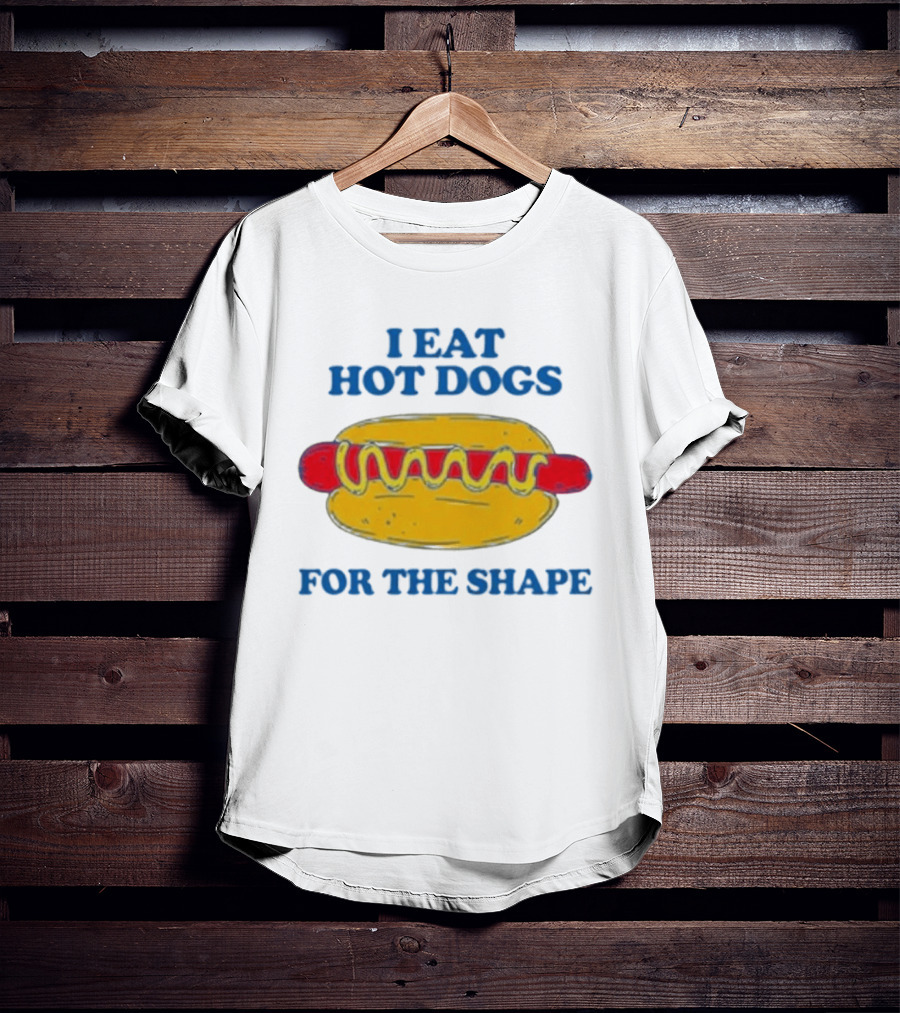 I Eat Hot Dogs For The Shape Yellow And Red Hot Dog T-Shirt
