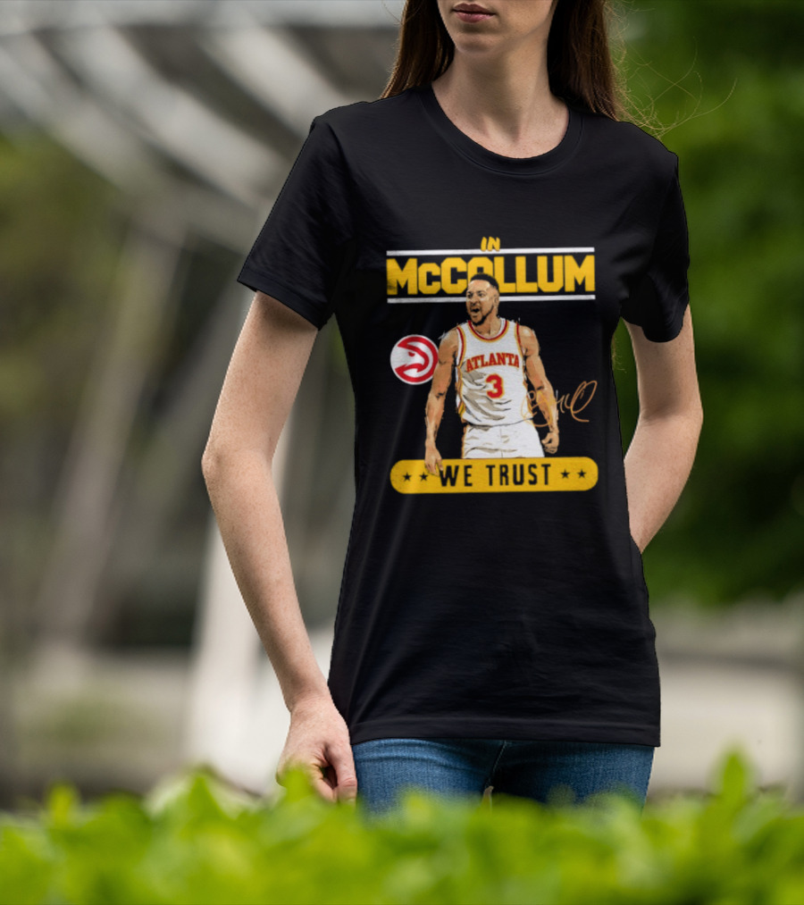 Atlanta Hawks CJ McCollum In McCollum We Trust T-Shirt