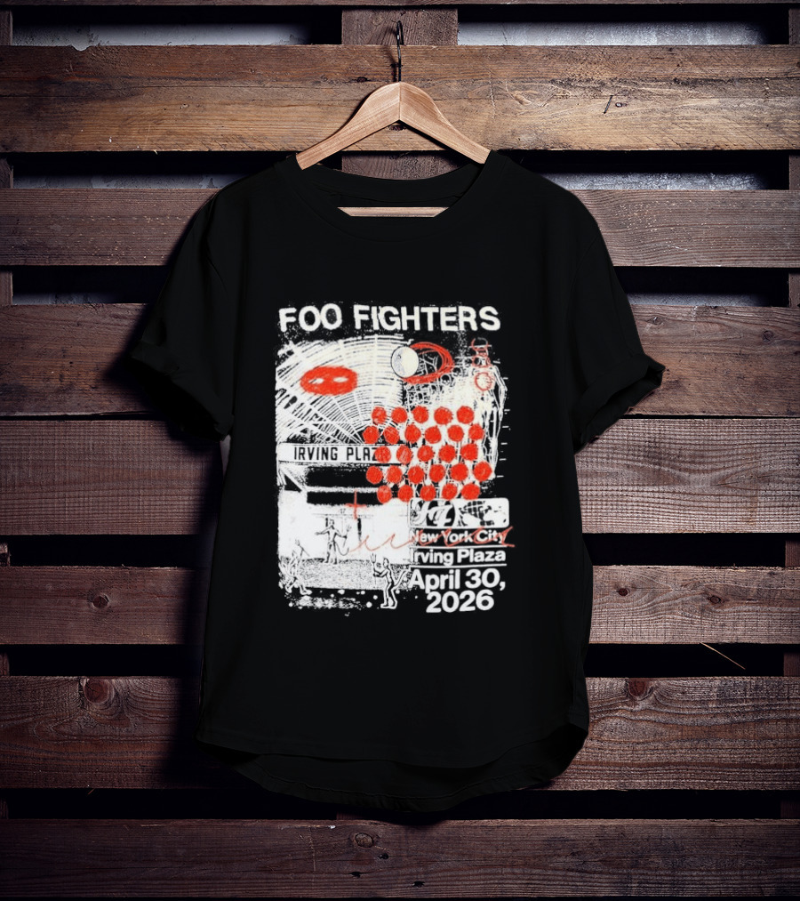 Original Foo Fighters Secret Show Irving Plaza New York City April 30 2026 Your Favorite Toy T-Shirt