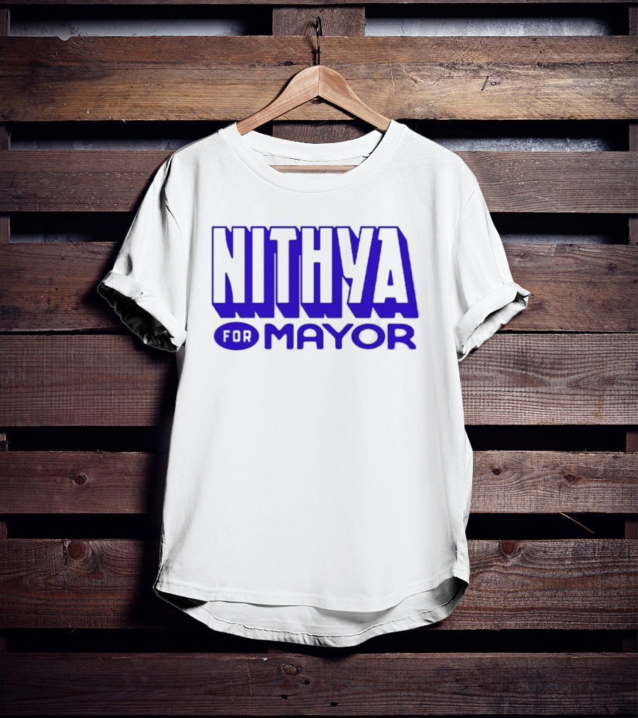 Nithya For Mayor 2026 Election Campaign T-Shirt