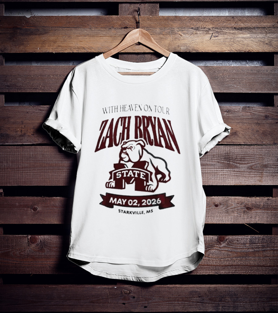 Zach Bryan With Heaven On Tour 2026 Mississippi State May 02 Starkville MS T-Shirt
