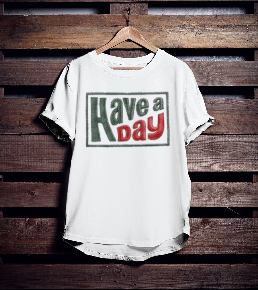 Robby Berger Have A Day Rope Hat Retro Bold Font T-Shirt