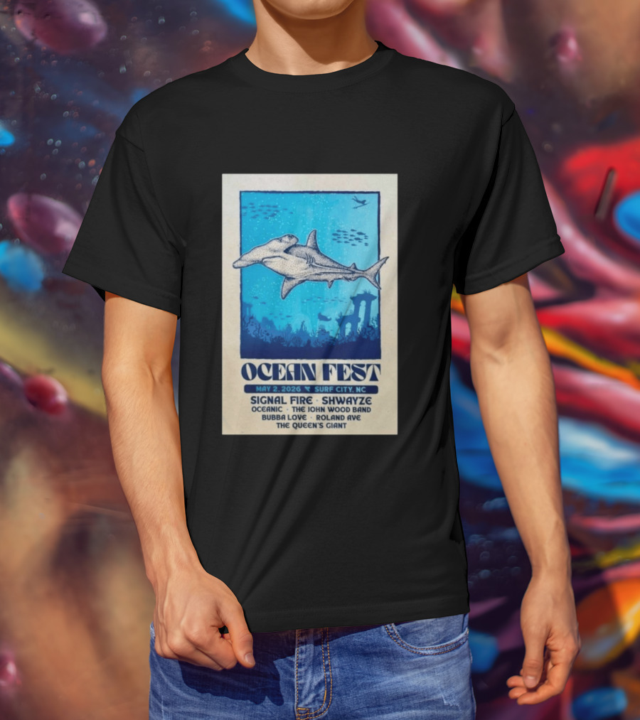 Ocean Fest May 2 2026 Surf City NC Tour Signal Fire Shwayze Bubba Love The John Wood Band T-Shirt