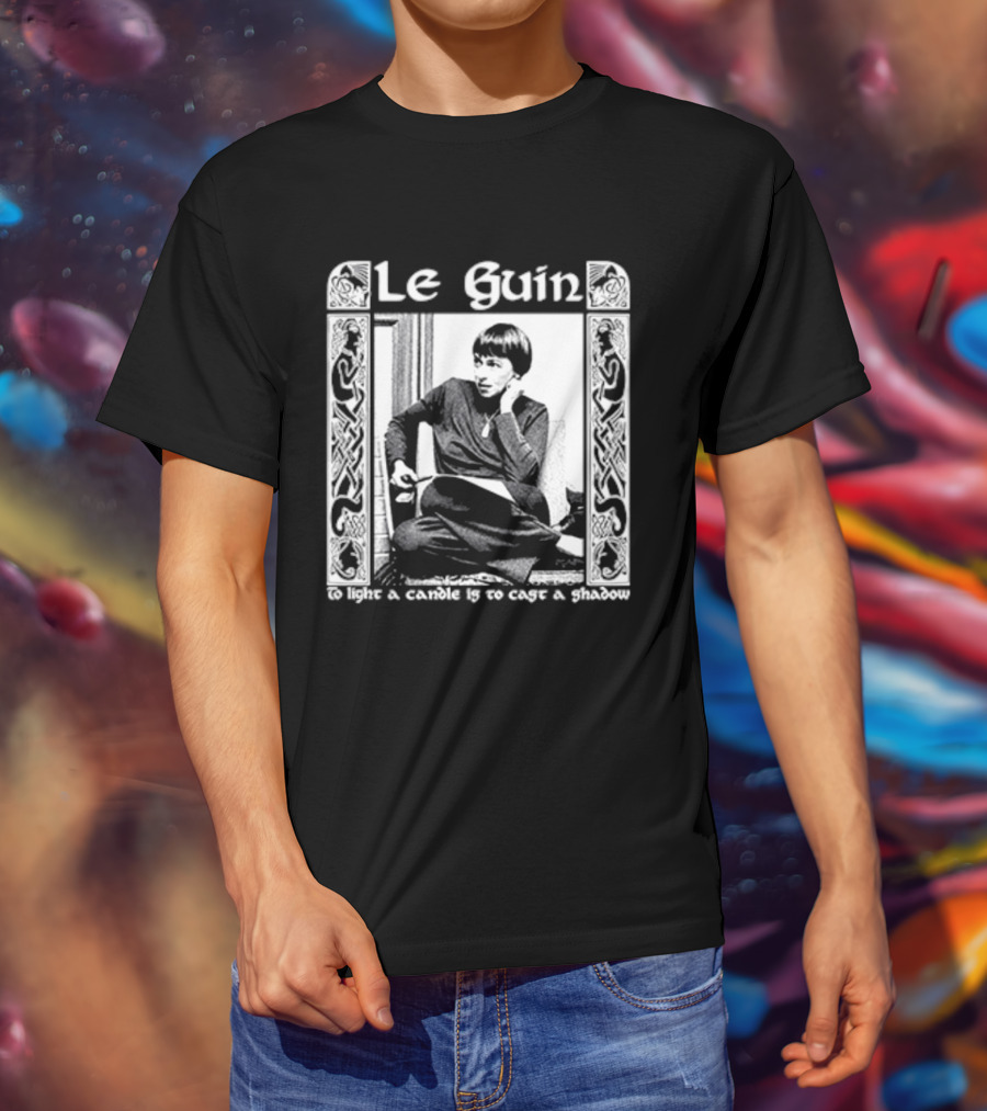 Le Guin Truth Is A Matter Of The Imagination T-Shirt