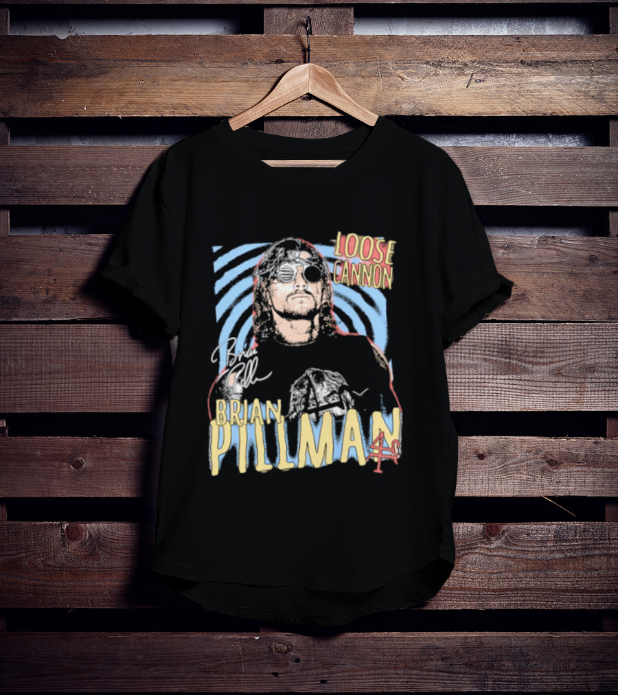 Brian Pillman Loose Cannon 4 Ever T-Shirt