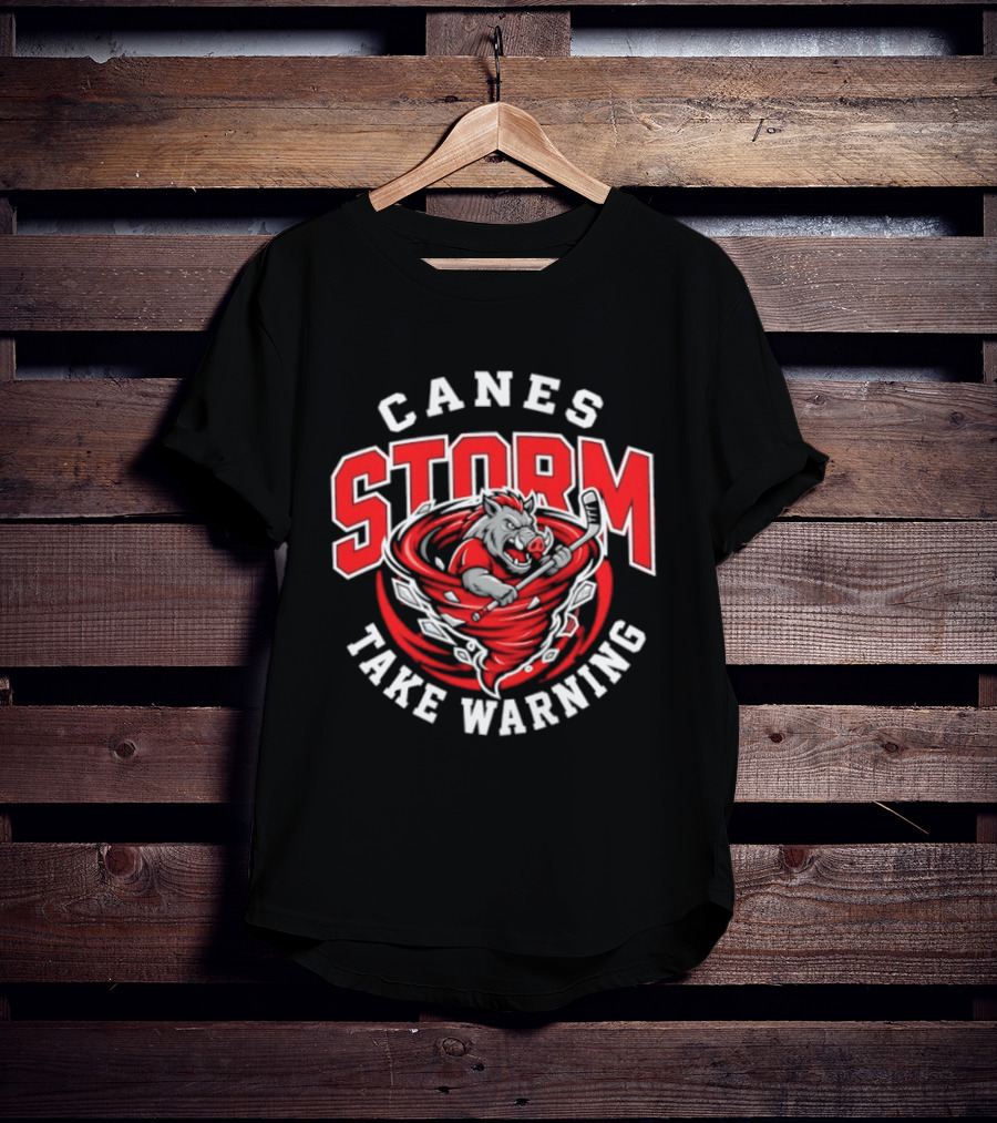 Canes Storm Take Warning Carolina Hurricanes T-Shirt