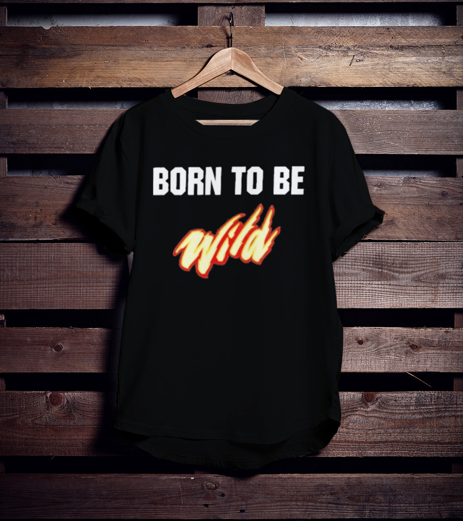 Born To Be Wild Minnesota Wild T-Shirt