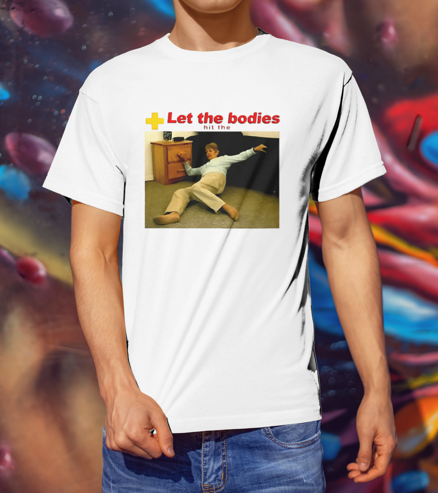 Let The Bodies Hit The Floor Meme With Woman Falling T-Shirt