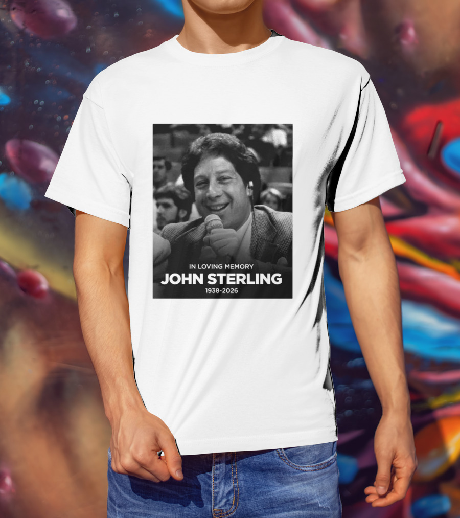 In Loving Memory Tribute To John Sterling 1938 2026 T-Shirt