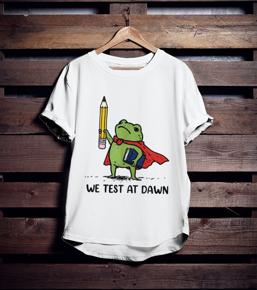 Teacher Frog We Test At Dawn Superhero Pencil And Calculator T-Shirt