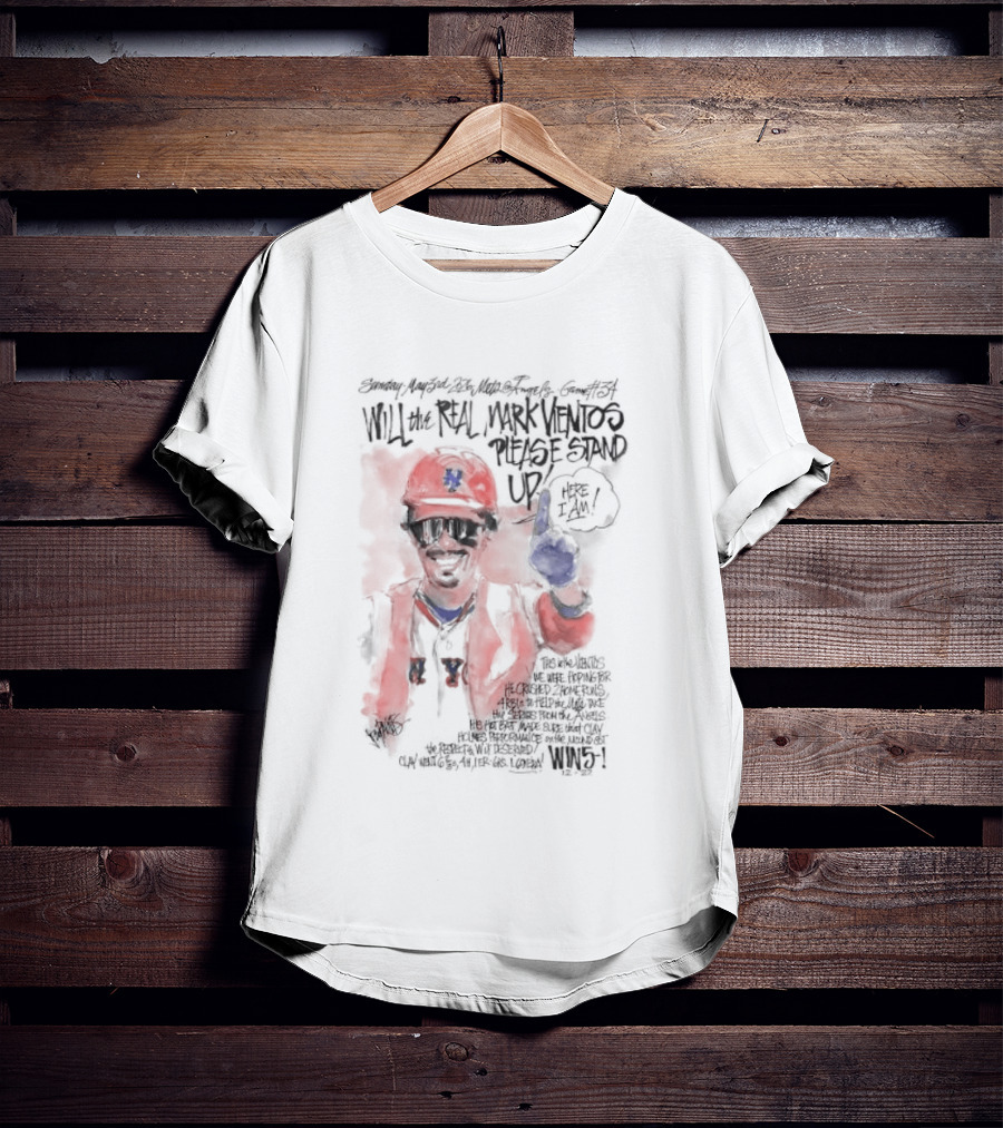 Will The Real Mark Vientos Please Stand Up Mets Baseball Humor T-Shirt