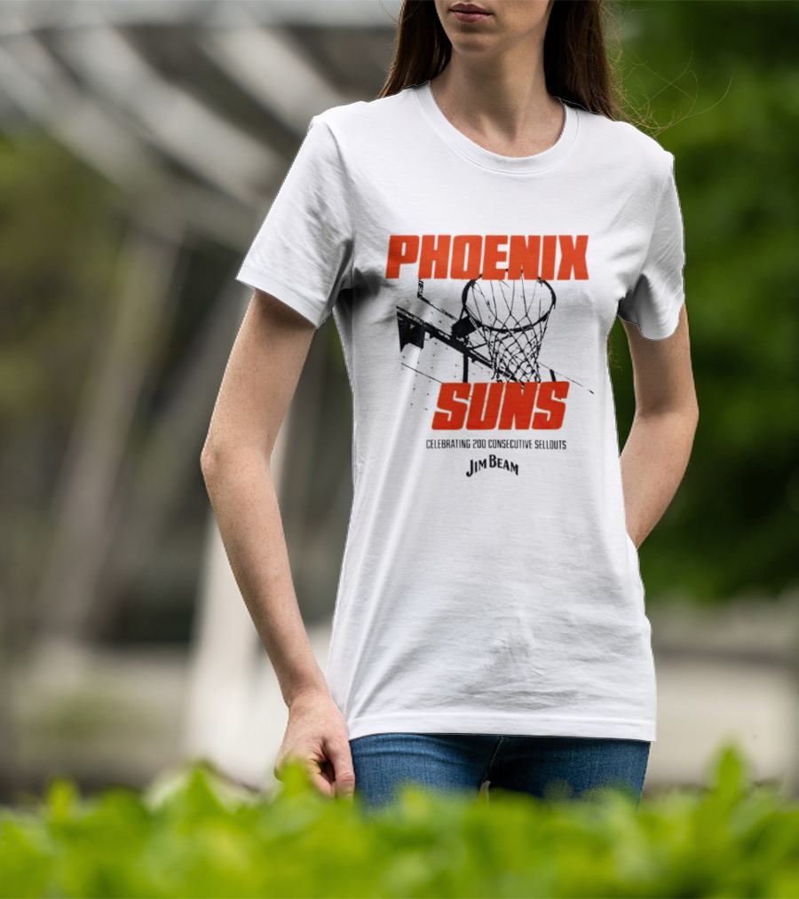 Phoenix Suns Celebrating 200 Consecutive Sellouts Jim Beam Basketball Hoop T-Shirt