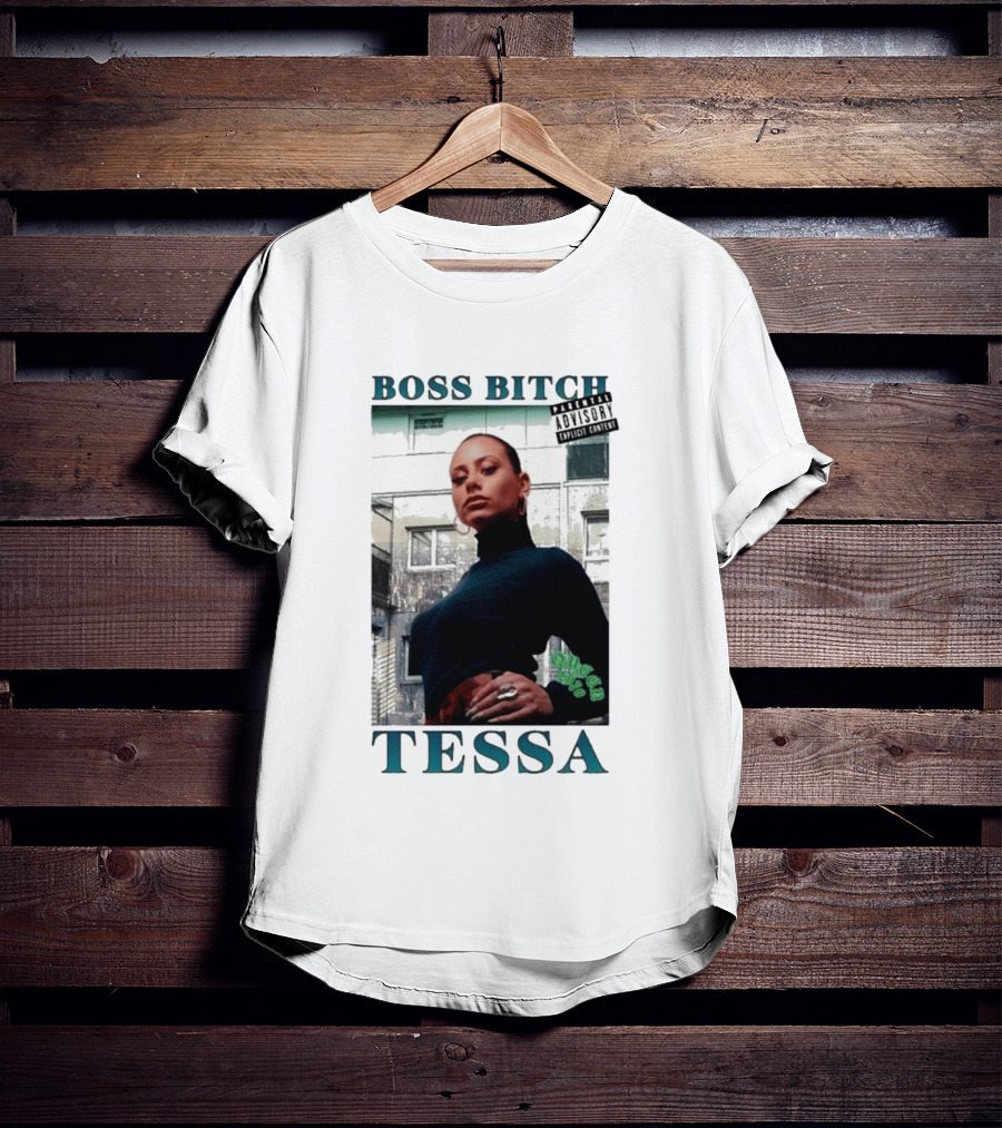 BOSS BITCH TESSA Explicit Content Warning T-Shirt