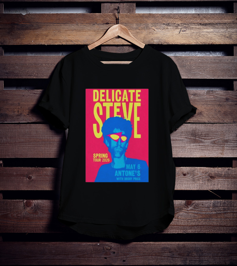 Delicate Steve Spring Tour 2026 May 6 Antone's With Brody Price T-Shirt