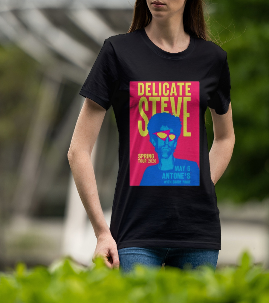 Delicate Steve Spring Tour 2026 May 6 Antone's With Brody Price T-Shirt