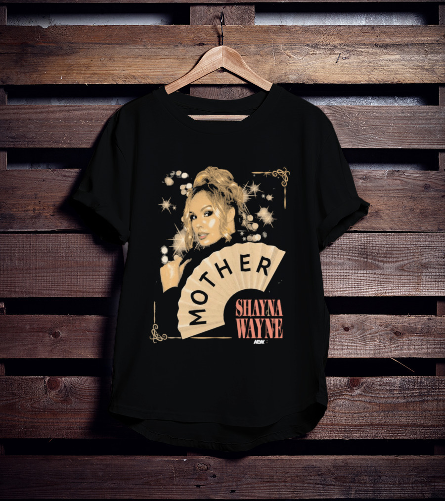 Shayna Wayne Mother Fan Artwork With Glamorous T-Shirt