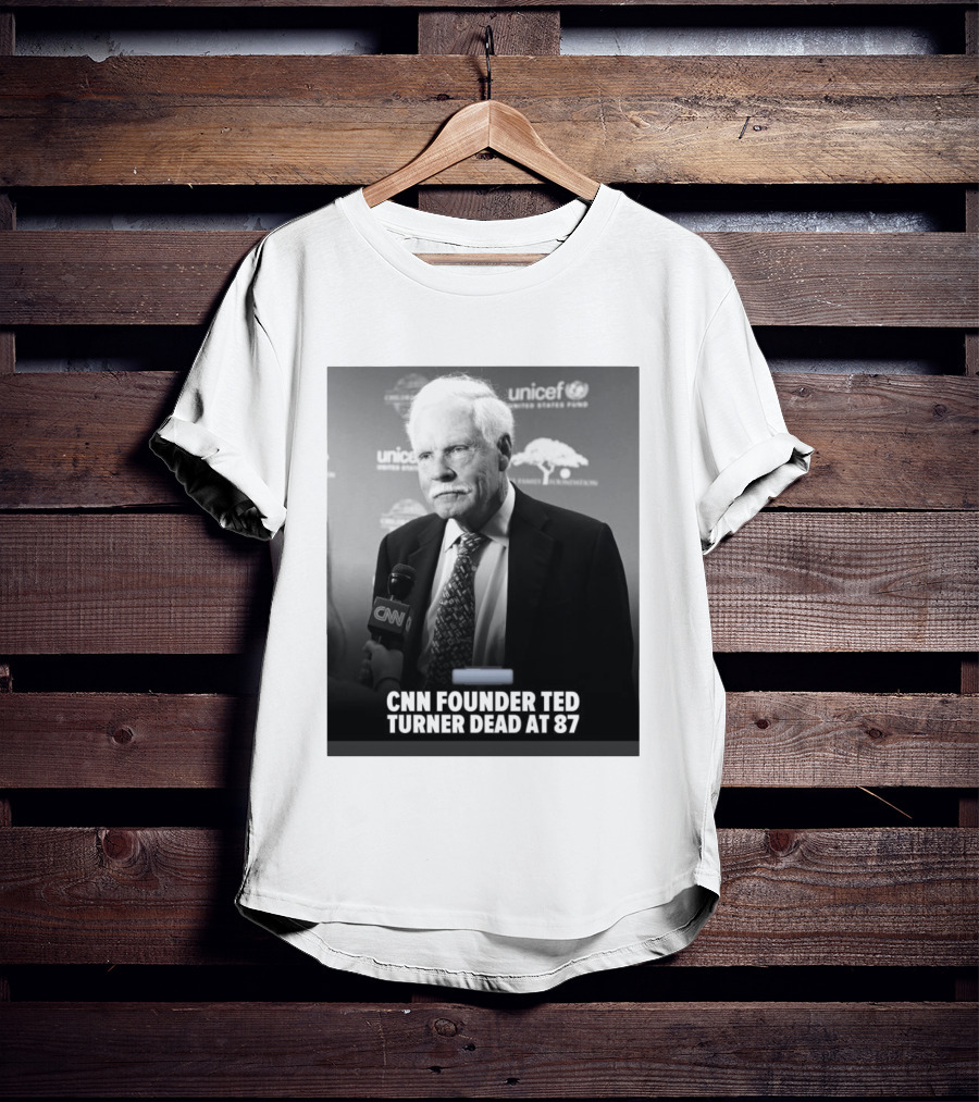 CNN Founder Ted Turner Dead At 87 UNICEF Interview T-Shirt