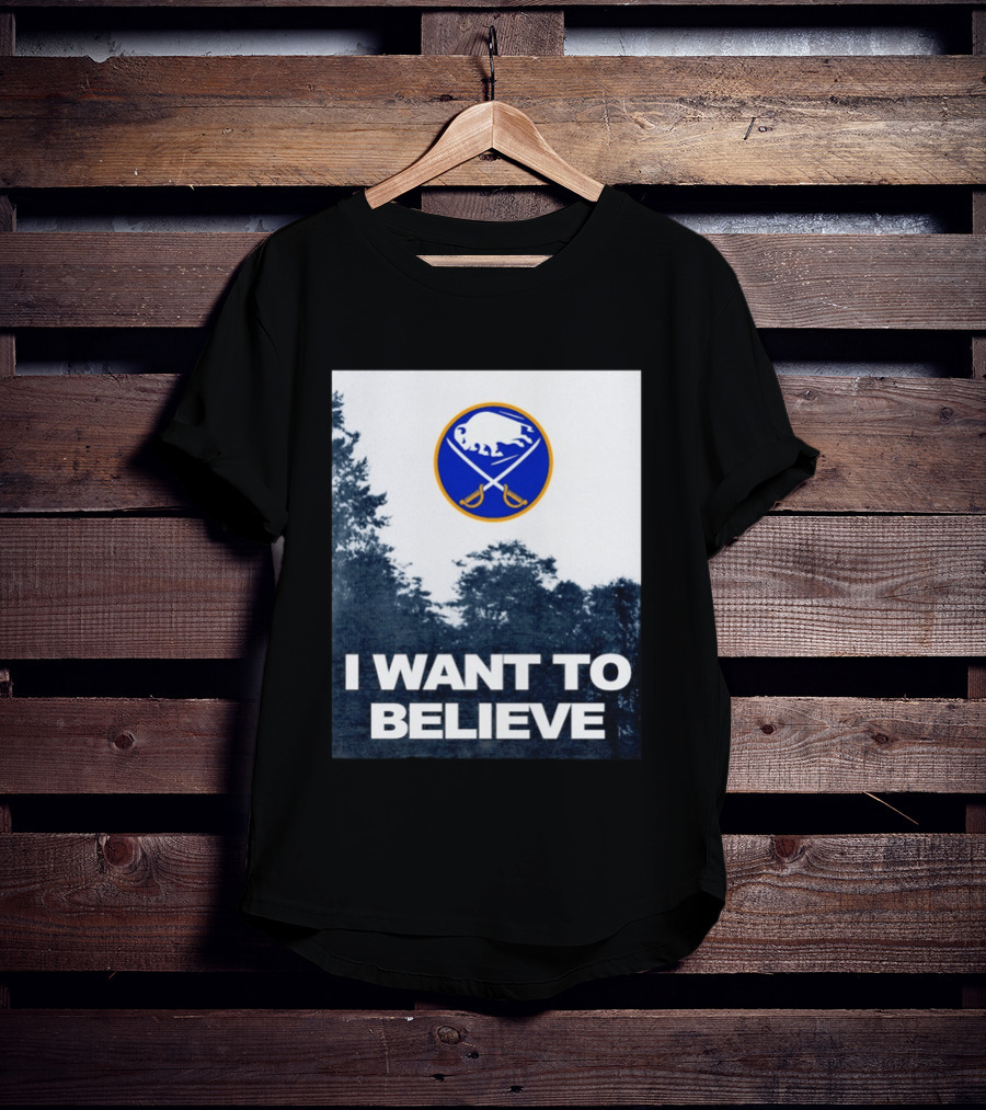 Buffalo Sabres I Want To Believe UFO Hockey T-Shirt