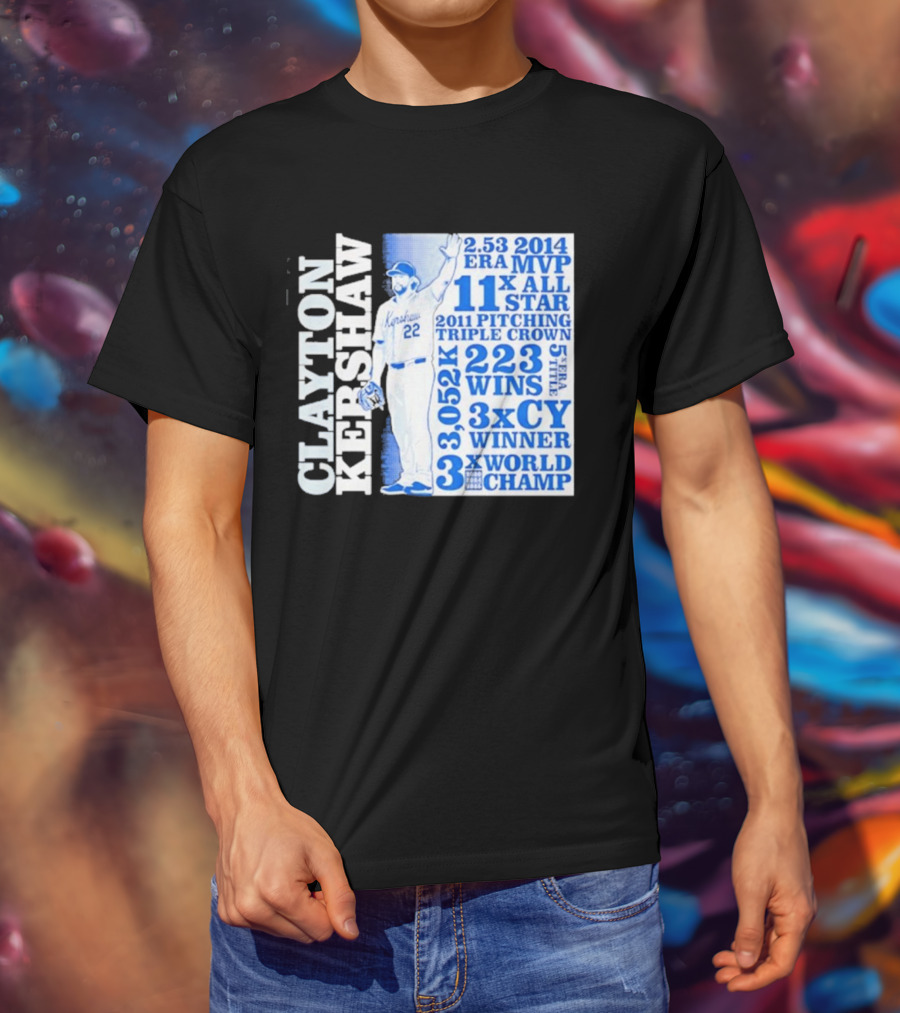 Clayton Kershaw Los Angeles Dodgers 3x World Champ 11x All Star 3x CY Winner 223 Wins T-Shirt