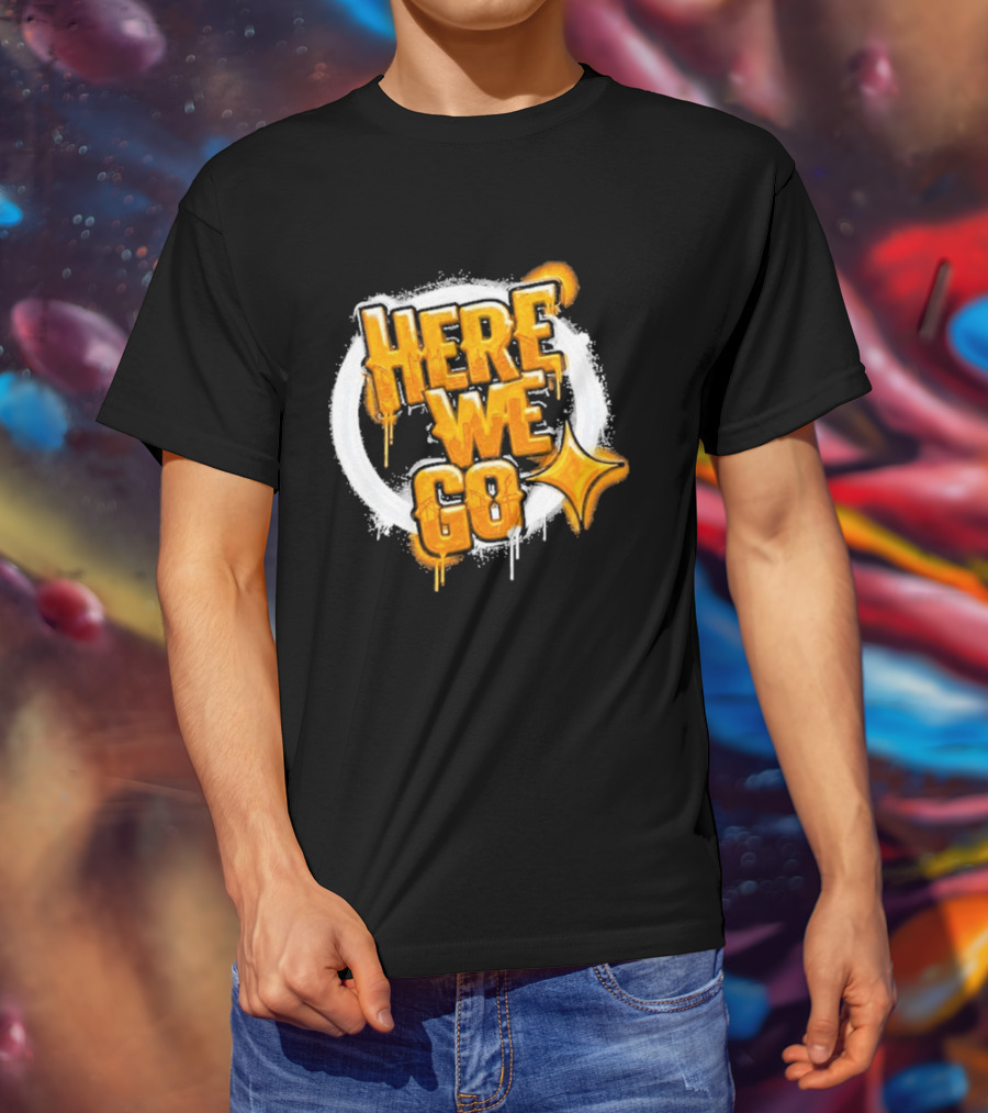 Pittsburgh Steelers Here We Go Yellow Graffiti Text With Star T-Shirt