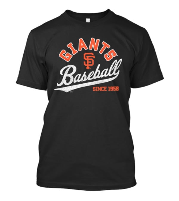San Francisco Giants Baseball Since 1958 T-Shirt