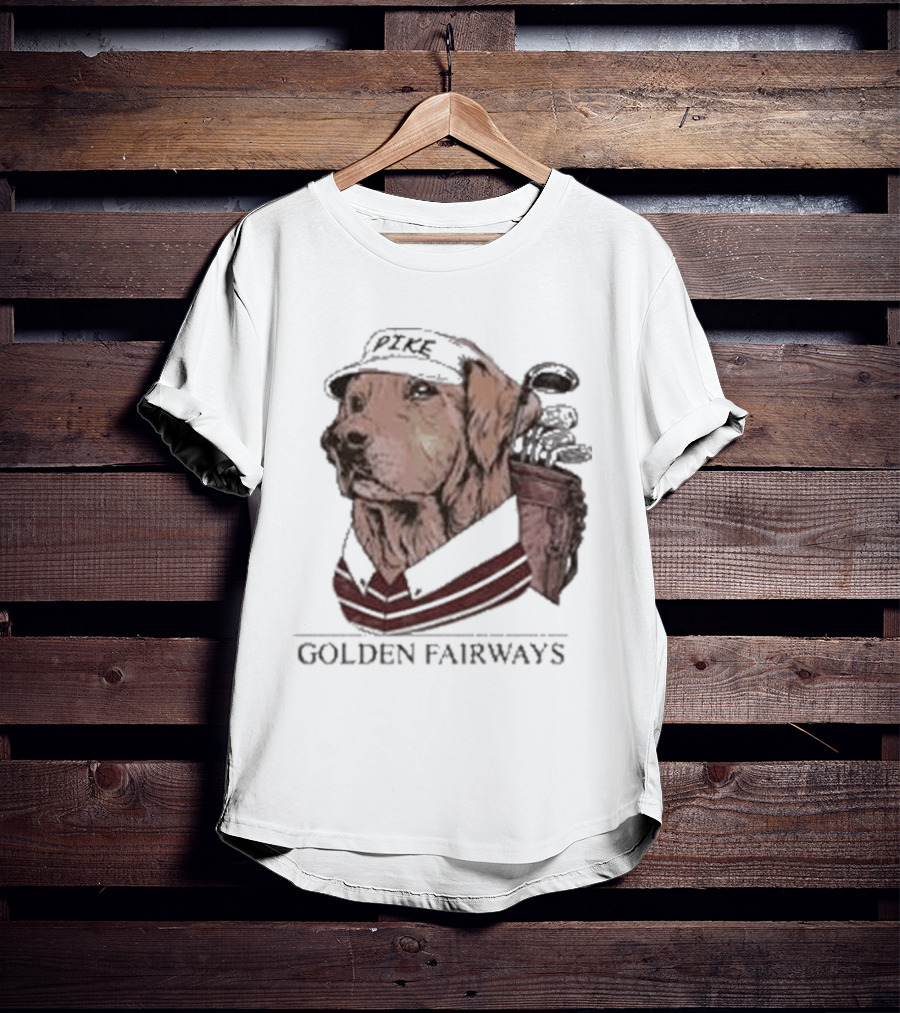 Pike Country Club Golden Fairways Retriever T-Shirt