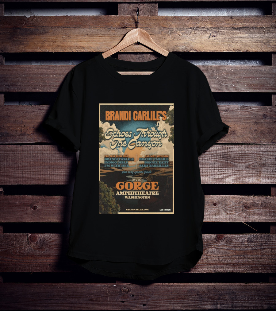Brandi Carlile Echoes Through The Canyon Live At Gorge Amphitheatre Washington May 29 30 2026 T-Shirt