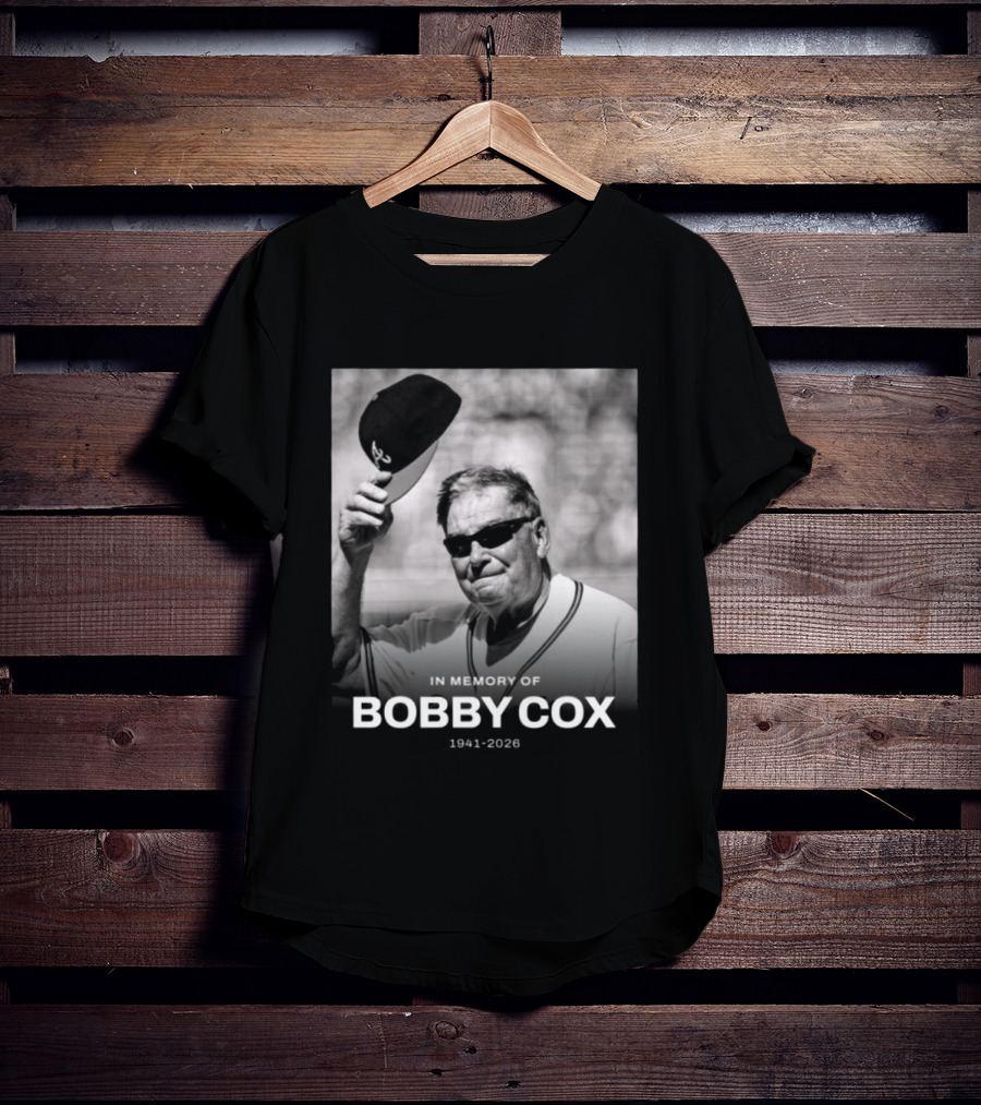 In Memory Of Bobby Cox 1941 2026 T-Shirt