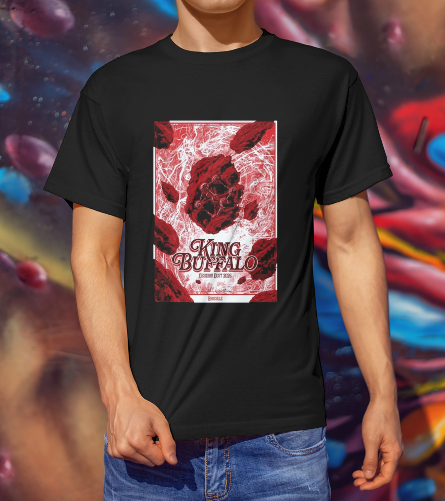 King Buffalo Obsidian Dust 2026 Brussels Belgium May 17 2026 T-Shirt