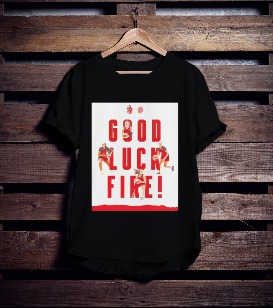 Portland Trail Blazers Good Luck Fire Basketball T-Shirt