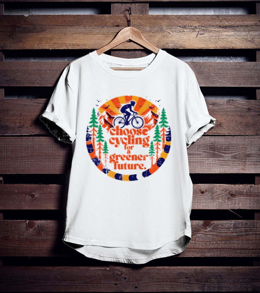 Bicycle Day Unique Choose Cycling For A Greener Future Vibrant Nature T-Shirt