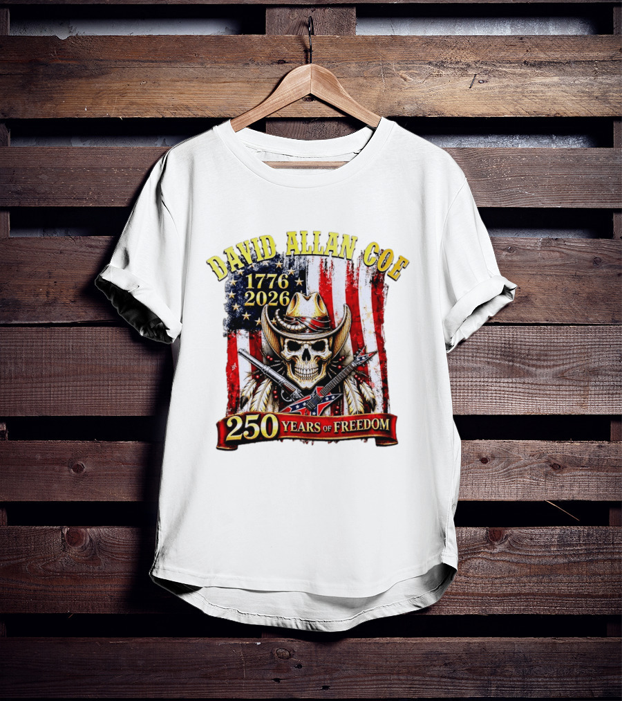 David Allan Coe 1776 2026 Skull Cowboy Hat American Flag 250 Years Of Freedom T-Shirt