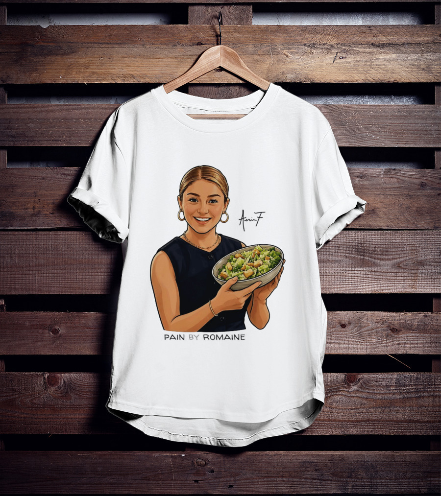 Pain By Romaine 17 Salad Bowl T-Shirt